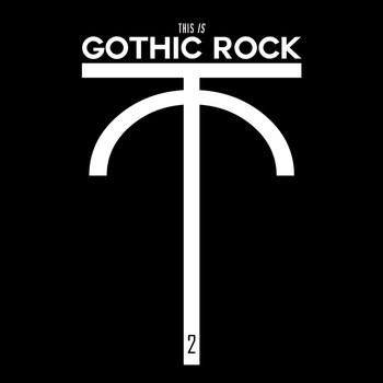 This is Gothic Rock Vol. II